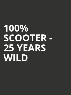 100% Scooter - 25 Years Wild & Wicked Tour at O2 Academy Brixton